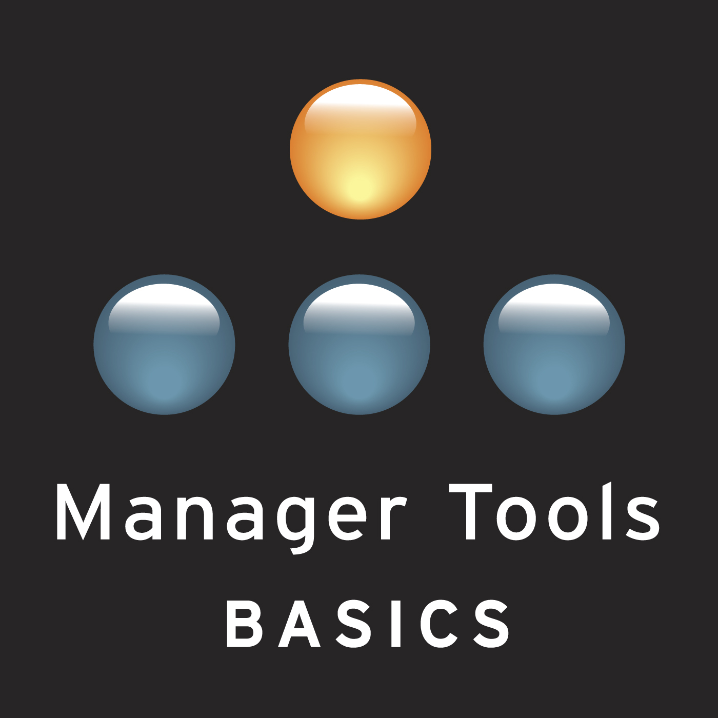Manager Tools Basics Podcast artwork